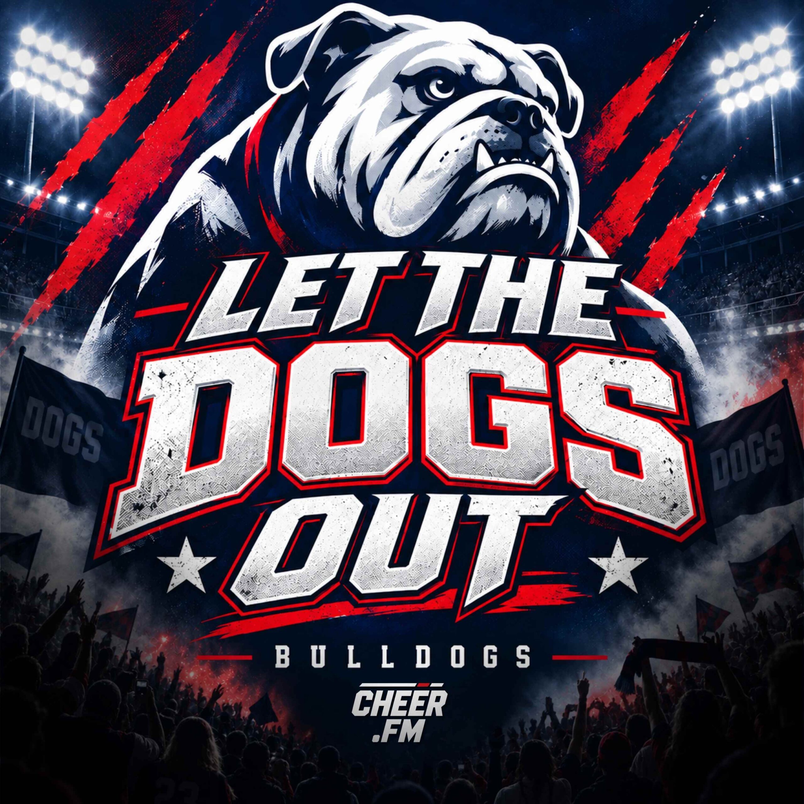 Let The Dogs Out (Bulldogs)